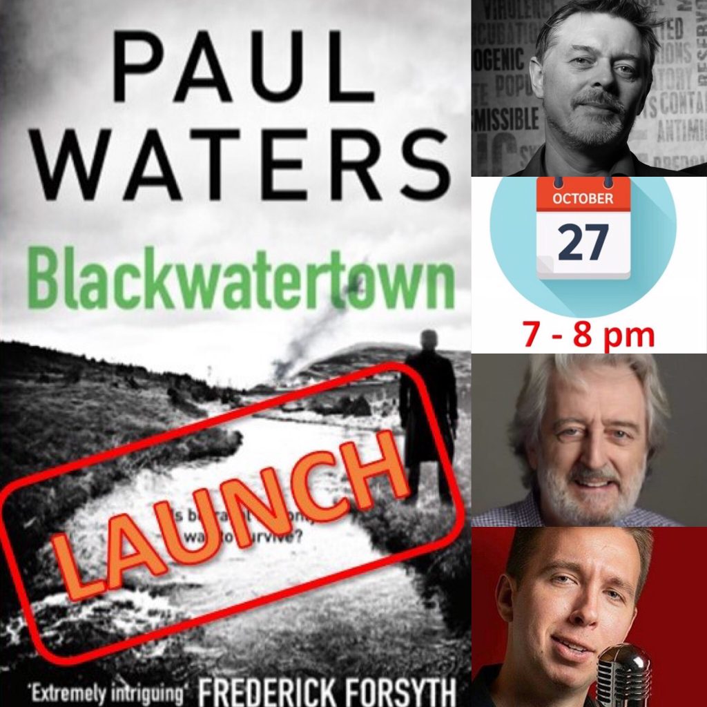 Blackwatertown online book launch - Paul Waters – Author